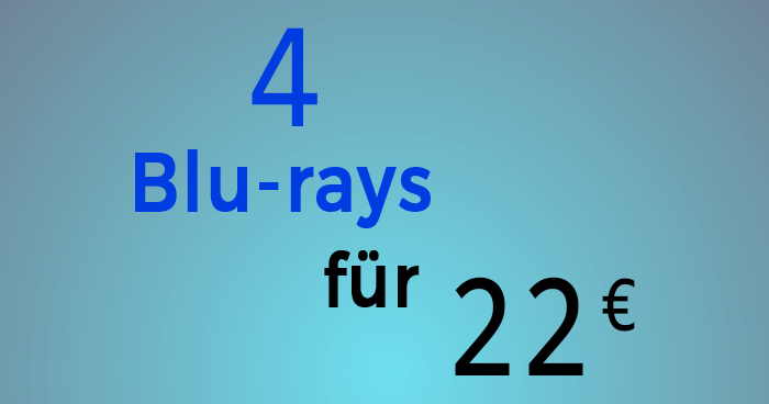 4 Blu-rays für 22 Euro