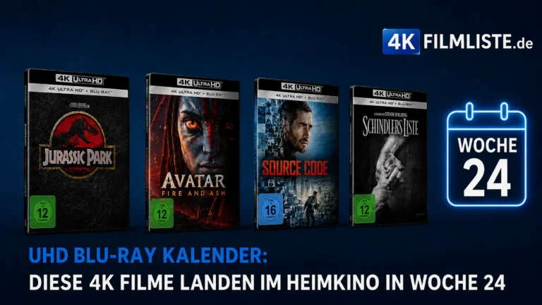 Mit Blick auf UHD Blu-ray Kalender: Diese 4K Filme landen im Heimkino in Woche 24