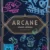 Arcane Deluxe Edition Digipak 4K Ultra HD Blu-ray