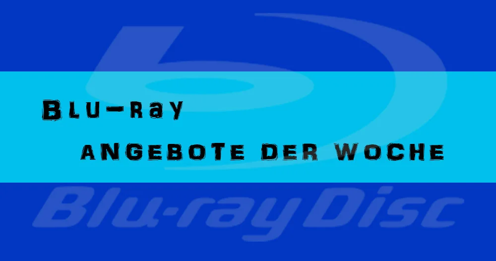 Blu-ray-Angebote der Woche Logo