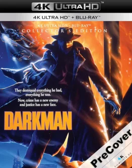 Darkman 4K Ultra HD Blu-ray Disc PreCover