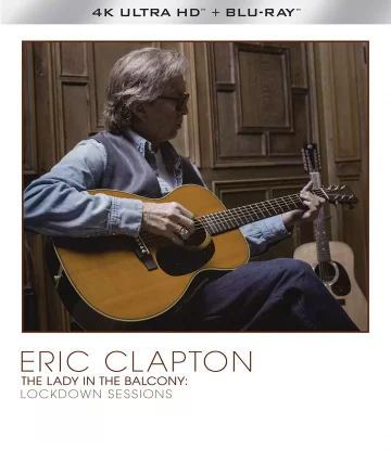 Frontcover zu Eric Clapton The Lady in the Balcony 4K Blu-ray Disc (UHD + Blu-ray Disc)