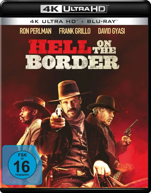 Hell on the Border – 4K Blu-ray (UHD + Blu-ray Disc)