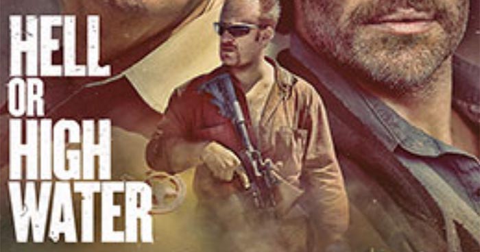 Lionsgate: Hell or High Water mit Dolby Vision High Dynamic Range