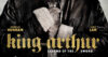 Noch härter – „King Arthur“ darf ins 4K-Steelbook