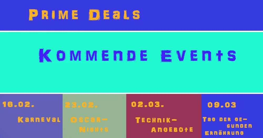 Kommende Prime Deals Amazon
