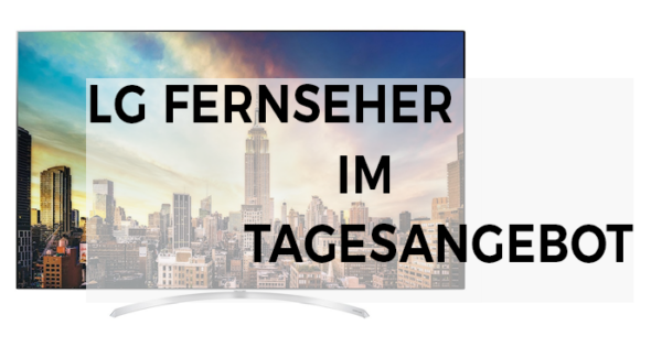 Nur heute: Super UHD-Fernseher bei Amazon im Tagesangebot