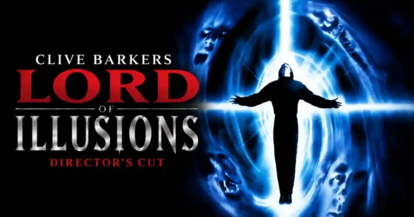 "Lord of Illusion" Ultra HD Blu-ray: Clive Barkers Horrorfilm erscheint erstmals in 4K