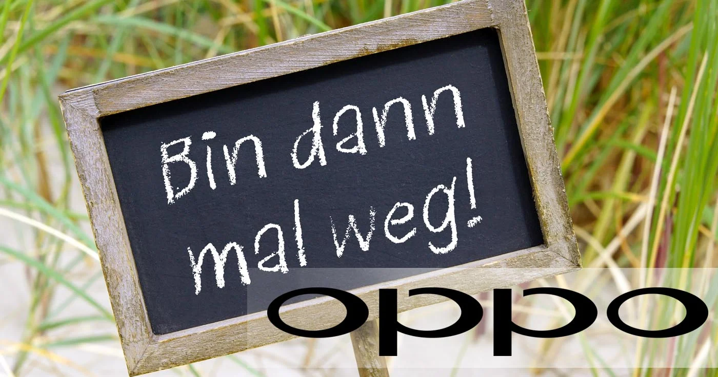 Oppo - Ich bin dann mal weg
