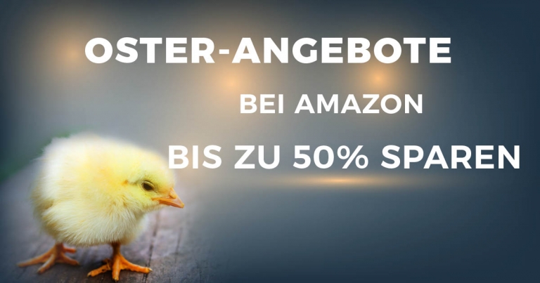 Große Amazon Oster-Angebote Woche (bis 10.04.2017)