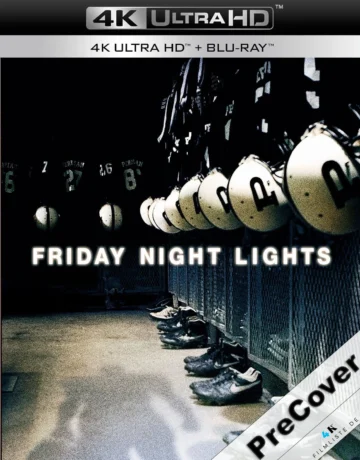 PreCover Friday Night Lights 4K Ultra HD Blu-ray