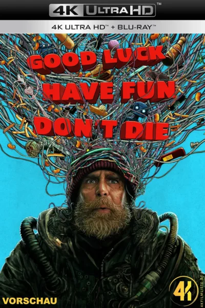 Good Luck, Have Fun, Don’t Die – 4K Blu-ray (UHD + Blu-ray Disc)
