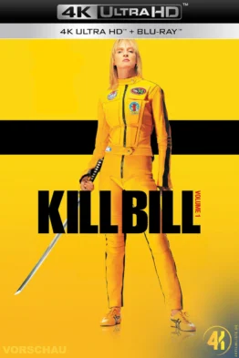 Kill Bill: Vol. 1 4K Blu-ray