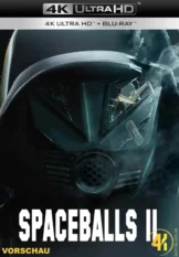Spaceballs 2 4K Blu-ray
