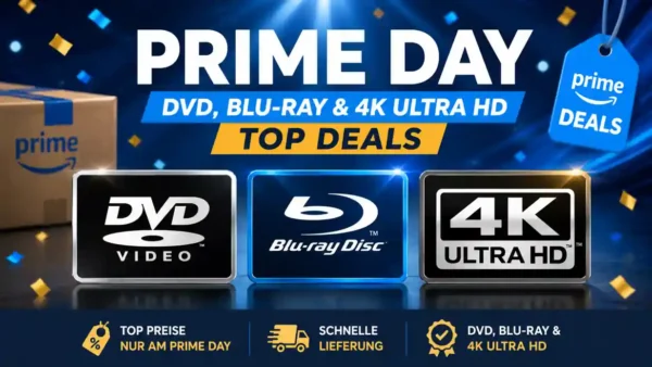Prime Day 2026: Amazon reduziert UHD-Blu-rays, Steelbooks und Serienboxen deutlich