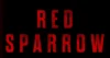 „Red Sparrow 4K“ – Dolby Atmos und weitere Informationen zum UHD-Film