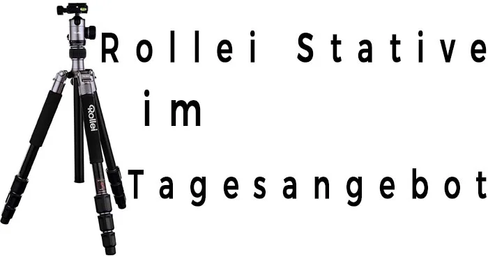 Rollei Stative im Tagesangebot