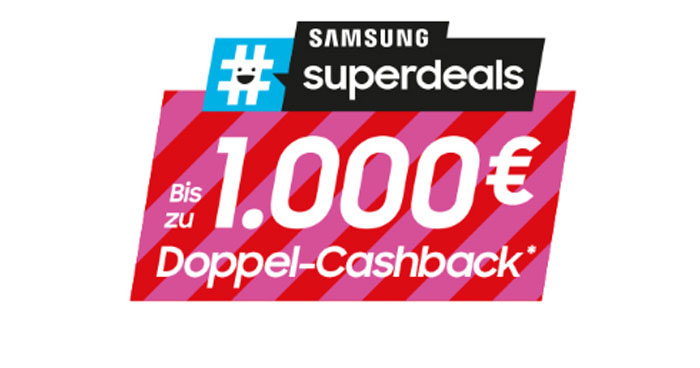 Samsung Superdeals - 1.000 EUR Cashback sichern