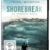 Shorebreak 4K - Die perfekte Welle (4K UHD Blu-ray)
