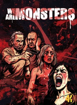 We Are Monsters Cover E 4K Mediabook