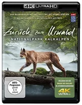Zurück zum Urwald Der Nationalpark Kalkalpen 4K Blu-ray UHD Blu-ray Disc